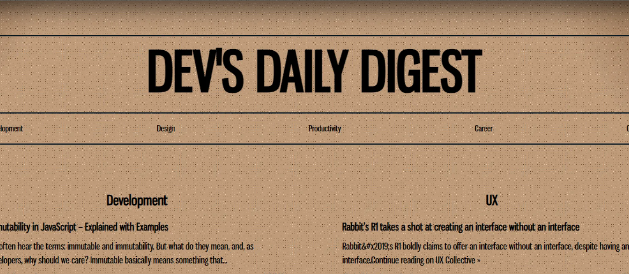 An image of the front page of Dev's Daily Digest, with the title and a few articles.